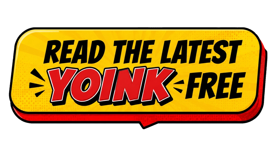 Read the latest Yoink free